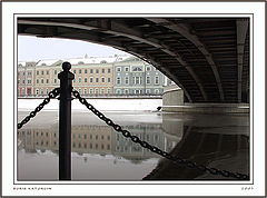 фото "Вид из-под моста"