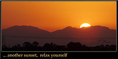 photo "..another sunset, please relax yourself!"