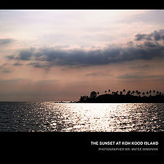 photo "the sunset at Koh Kood island"