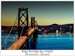 photo "Bay Bridge by Night - Re-Submit"