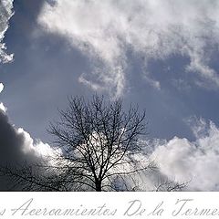 photo "Los Acercamientos De la Tormenta"