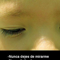 photo "Nunca dejes de mirarme"