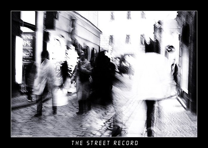 photo "The Street Record 03" tags: architecture, misc., landscape, 