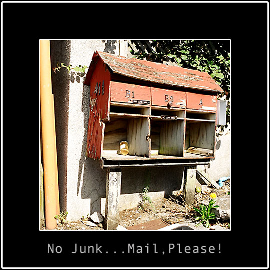 photo "No Junk...Mail, Please!" tags: architecture, landscape, 