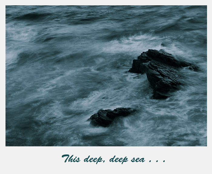 photo "This deep, deep sea . . ." tags: abstract, montage, 