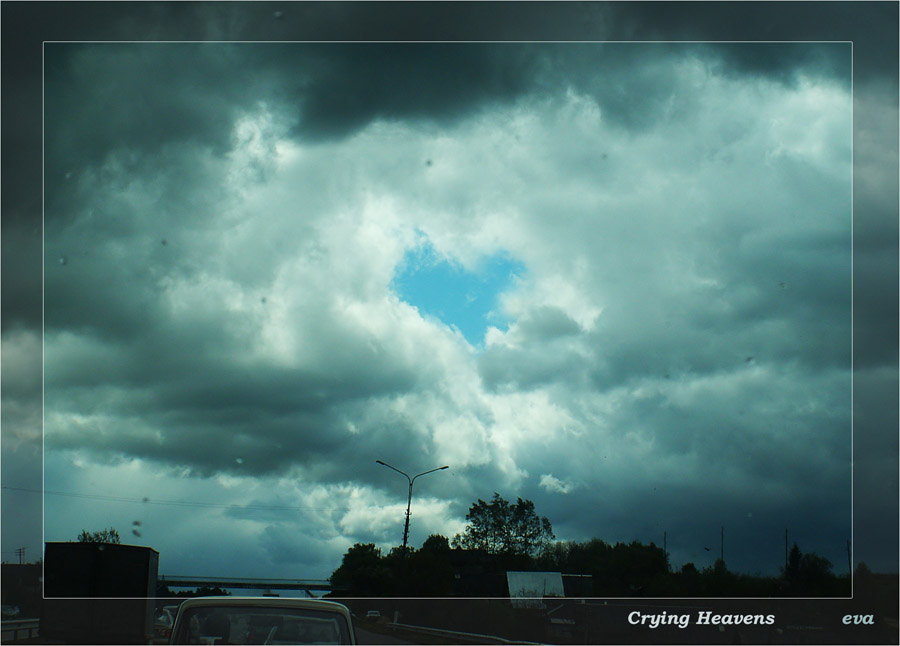 photo "Crying Heavens" tags: genre, 