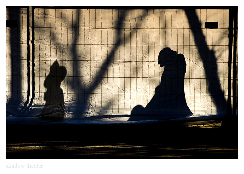 photo "Shadow Theater" tags: reporting, PF life, 